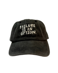 Failure is an Option Hat in Black