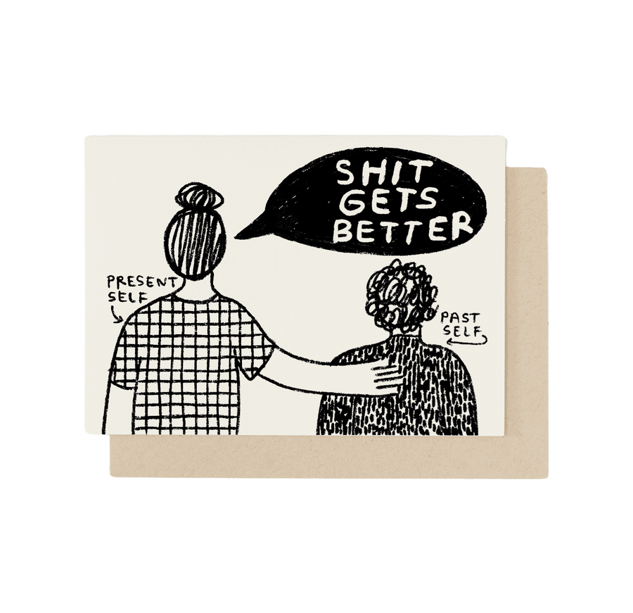 Shit Gets Better Card