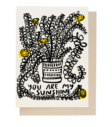 You Are My Sunshine Card