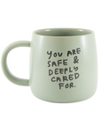 Safe and Cared For Mug