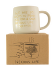 Precious Life Mug