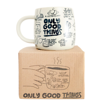 Only Good Things Mug