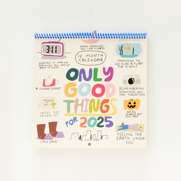 2025 Only Good Things 12-Month Wall Calendar