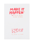 Make It Happen Journal