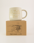 Precious Life Mug